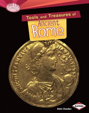 Tools and Treasures of Ancient Rome【電子書