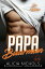 Papa Buurman ? Een Geheime Baby, Dromerige Dokter romance, Boek 1 Dr. Walker (Millionaire Doctors Club) - NL, #1Żҽҡ[ Alicia Nichols ]