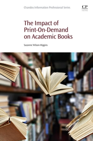 The Impact of Print-On-Demand on Academic Books