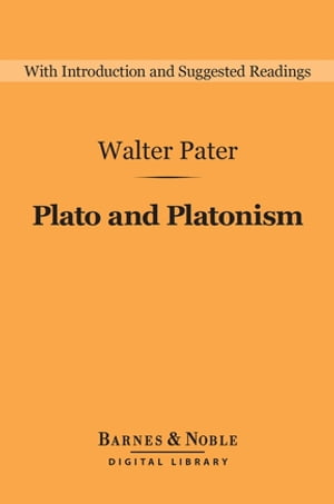 Plato and Platonism (Barnes & Noble Digital Library)