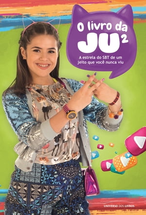 O livro da Ju² - Maisa Silva de um jeito que você nunca viu