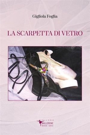 La Scarpetta di Vetro