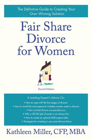 Fair Share Divorce for Women, Second Edition