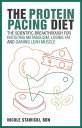 The Protein Pacing Diet The Sc