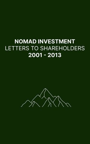 Nomad Investment Partnership Letters to Shareholders