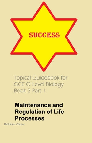 Topical Guidebook For GCE O Level Biology 2 Part 1