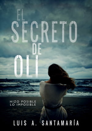 El secreto de Oli