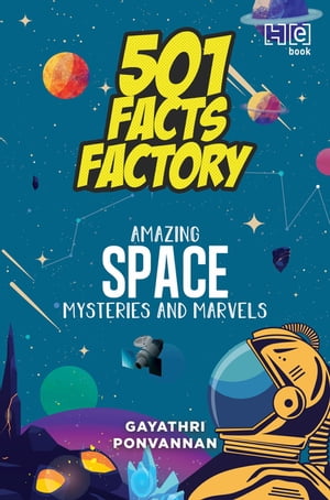 ŷKoboŻҽҥȥ㤨Amazing Space Mysteries and MarvelsŻҽҡ[ Gayathri Ponvannan ]פβǤʤ415ߤˤʤޤ