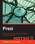 Prezi HOTSHOT【電子書籍】[ Hedwyg van Groenendaal ]