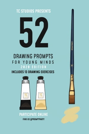 52 Drawing Prompts For Young Minds (2020 Edition)