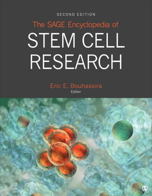 楽天楽天Kobo電子書籍ストアThe SAGE Encyclopedia of Stem Cell Research【電子書籍】