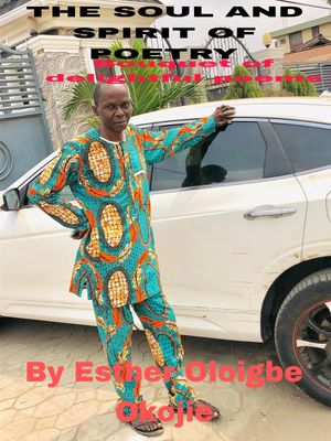 THE SOUL AND SPIRIT OF POETRY