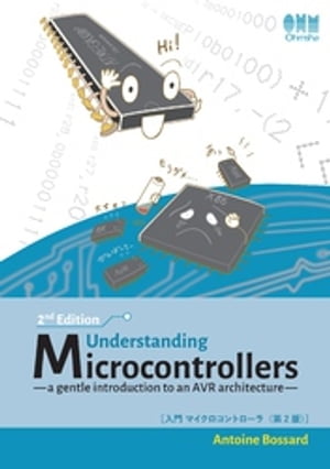 Understanding Microcontrollers，2nd Edition：a gentle introduction to an AVR architecture