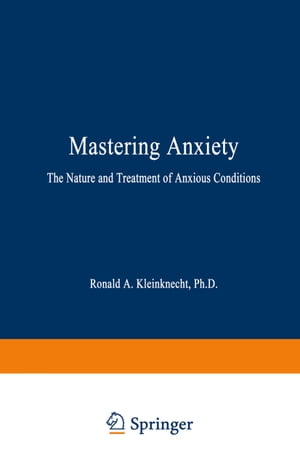 Mastering Anxiety