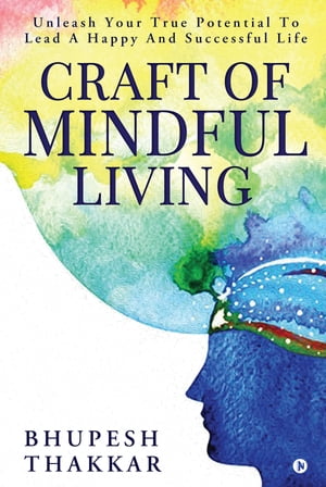 Craft of Mindful Living