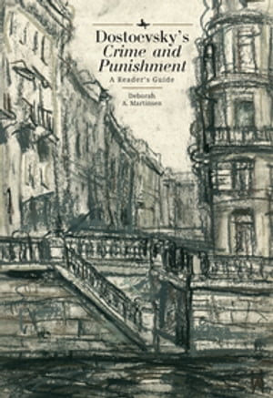 Dostoevsky’s "Crime and Punishment"