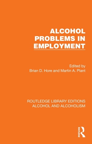 Alcohol Problems in Employment