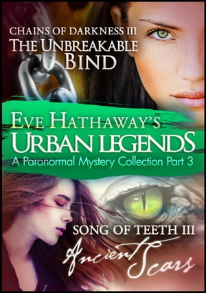 Eve Hathaway's Urban Legends: A Paranormal Mystery Collection Part 3