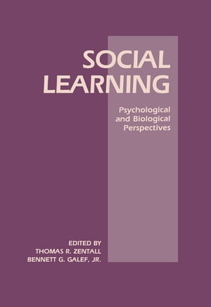 楽天楽天Kobo電子書籍ストアSocial Learning Psychological and Biological Perspectives【電子書籍】