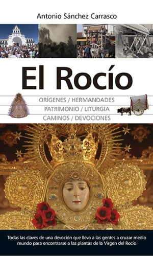 El Roc?o【電子書籍】[ Antonio S?nchez Carrasco ]