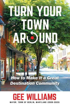 Turn Your Town Around