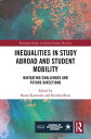 Inequalities in Study Abroad and Student Mobility Navigating Challenges and Future Directions