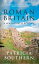 Roman Britain: A New History 55 BC - AD 450 A New History 55 BC-AD 450Żҽҡ[ Patricia Southern ]