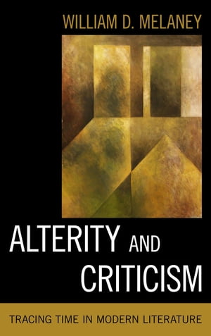 Alterity and Criticism