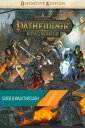 Pathfinder Kingmaker - Part III - Player 039 s Guide Walkthrough【電子書籍】 Nguyen Long Thanh