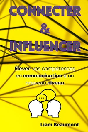 Connecter & Influencer