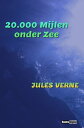 20.000 mijlen onder zee (ge?llustreerd)【電子