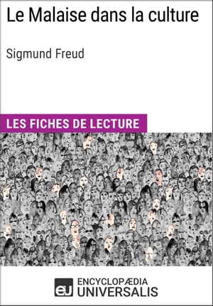 Le Malaise dans la culture de Sigmund Freud