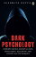 Dark Psychology: Understanding Manipulation, Persuasion, Deception and Covert NLP techniquesŻҽҡ[ Dutta, Sushmita ]