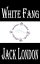 White FangŻҽҡ[ Jack London ]