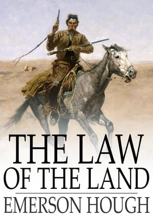 The Law of the Land