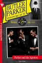 Parker und die Agenten Butler Parker 121 ? Kriminalroman