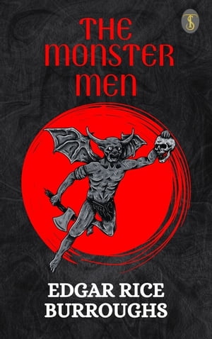 The Monster Men【電子書籍