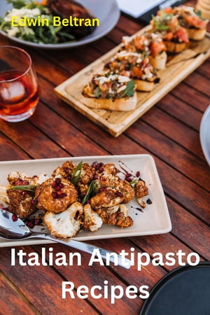 Italian Antipasto Recipes