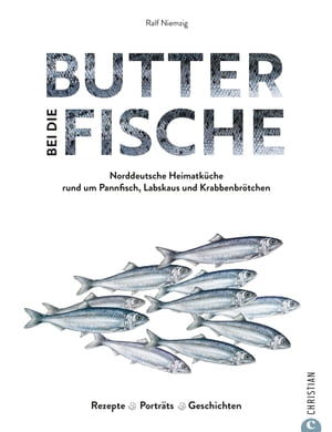 Butter bei die Fische!