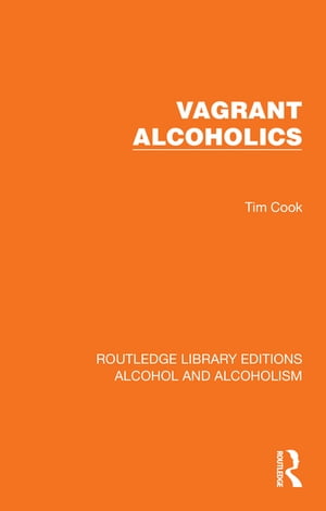 Vagrant Alcoholics