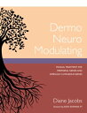 ŷKoboŻҽҥȥ㤨Dermo Neuro Modulating Manual Treatment for Peripheral Nerves and Especially Cutaneous NervesŻҽҡ[ Diane Jacobs ]פβǤʤ1,069ߤˤʤޤ