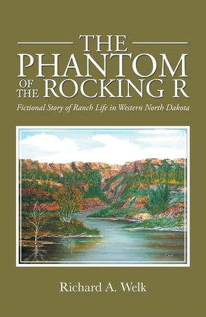The Phantom of the Rocking R Fictional Story of 