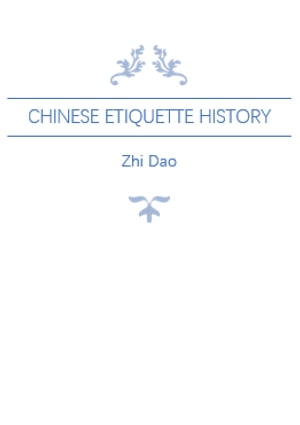 Chinese Etiquette History