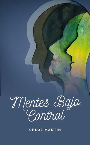 Mentes Bajo Control