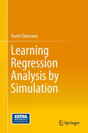 Learning Regression Analysis by Simulation