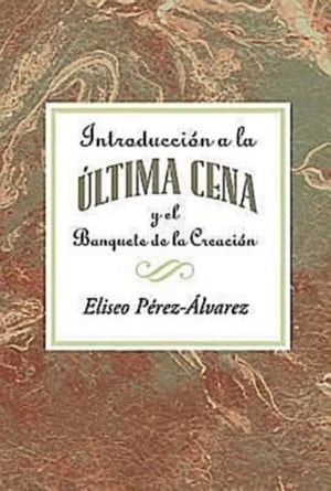 Introducción a la Última Cena AETH