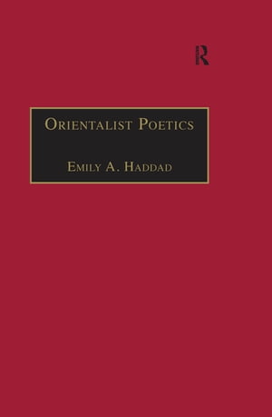 Orientalist Poetics