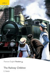 Level 2: The Railway Children ePub with Integrated Audio【電子書籍】[ Pearson Education ]