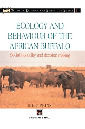 Ecology and Behaviour of the African Buffalo