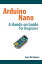 Arduino Nano A Hands-On Guide for Beginner